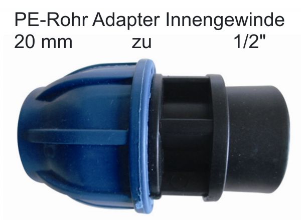 PE Rohr Kupplung Adapter Übergang Fitting Ø 20 mm auf 1/2" Zoll IG Innengewinde
